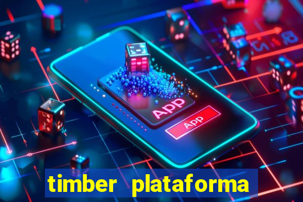 timber plataforma de jogos